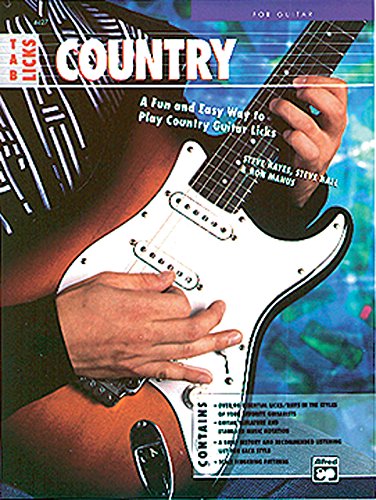 Country TAB Licks: A Fun and Easy Way to Play Country Guitar Licks (9780739026502) by Steve Hayes; Steve Hall; Ron Manus