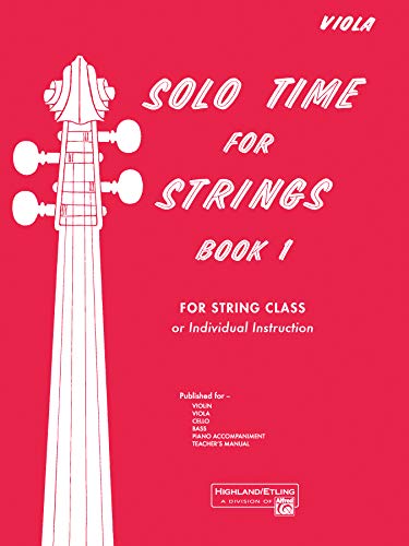 Beispielbild fr Solo Time for Strings, Bk 1: Viola zum Verkauf von Magers and Quinn Booksellers