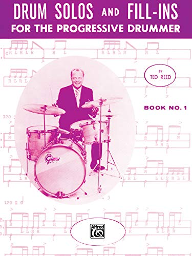 Beispielbild fr Drum Solos and Fill-ins for the Progressive Drummer, Bk 1 zum Verkauf von Blackwell's