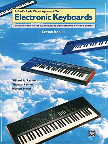9780739027639: Alfred chord approach to electric keyboard lesson book 1 kbd piano (Alfred's Basic Piano Library)