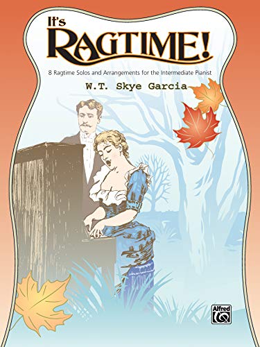 Imagen de archivo de It's Ragtime!: 8 Ragtime Solos and Arrangements for the Intermediate Pianist (PIANO) a la venta por Wonder Book