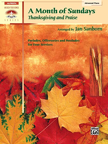9780739028742: A Month of Sundays: Thanksgiving and Praise