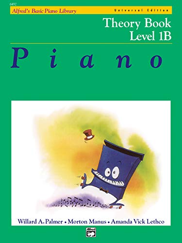 Alfred's Basic Piano Library Theory, Bk 1B (Alfred's Basic Piano Library, Bk 1B) (9780739029671) by Willard A. Palmer; Morton Manus; Amanda Vick Lethco