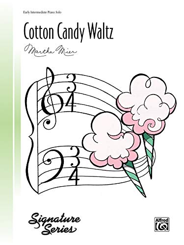 Stock image for Cotton Candy Waltz (Alfred Signature) for sale by Ergodebooks