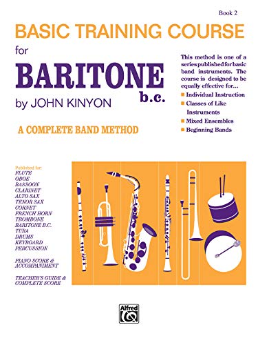 John Kinyon's Basic Training Course, Bk 2: Baritone B.C. (John Kinyon's Band Course, Bk 2) (9780739030387) by Kinyon, John