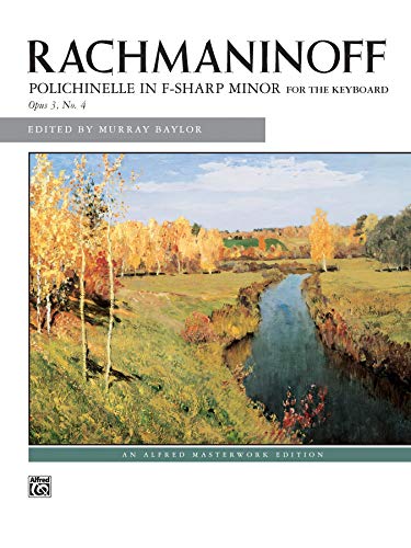 Polichinelle in F-sharp minor, Op. 3 No. 4 (Alfred Masterwork Edition) (9780739031414) by [???]