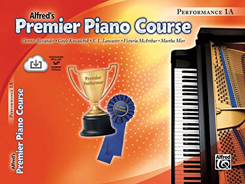 Beispielbild fr Premier Piano Course Performance, Bk 1A: Book & Online Media (Premier Piano Course, Bk 1A) zum Verkauf von PlumCircle