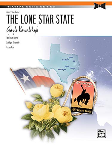 The Lone Star State: Sheet (Recital Suite Series) (9780739033210) by [???]