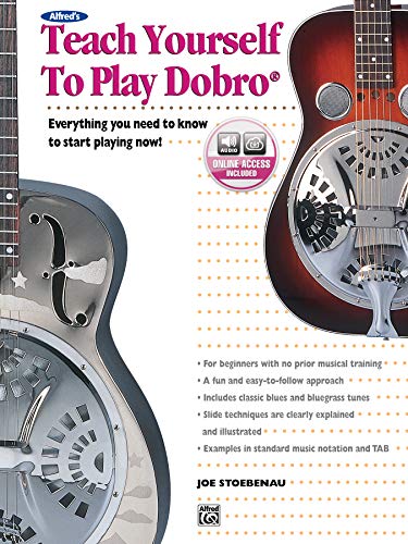 Imagen de archivo de Alfred's Teach Yourself to Play Dobro: Everything You Need to Know to Start Playing Now!, Book & CD a la venta por medimops