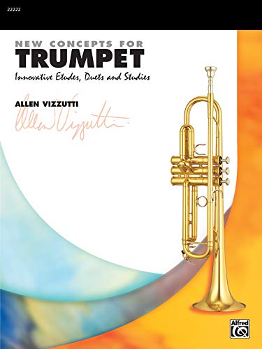 Imagen de archivo de New Concepts for Trumpet: Innovative Etudes, Duets and Studies a la venta por Magers and Quinn Booksellers