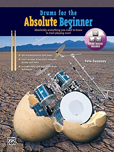 9780739033913: Drums for the Absolute Beginner: Absolutely Everything You Need to Know to Start Playing Now!