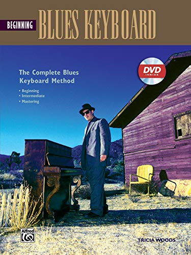 Stock image for Complete Blues Keyboard Method: Beginning Blues Keyboard (Book & DVD) for sale by HPB-Ruby