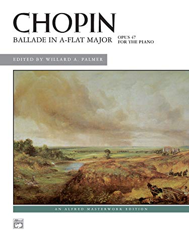 Stock image for Chopin - Ballade in A-flat Major Op. 47 Piano Solo: Alfred Masterwork Edition for sale by Teachers Discount Music