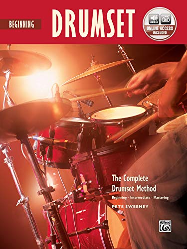 Imagen de archivo de Complete Drumset Method: Beginning Drumset , Book & Online Audio (Complete Method) a la venta por BooksRun