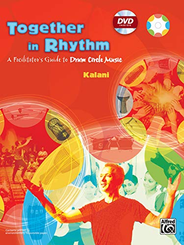 9780739035108: Together in Rhythm: A Facilitator's Guide to Drum Circle Music (Book & DVD)