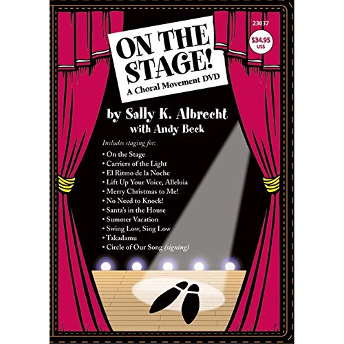 Imagen de archivo de On the Stage!: A Choral Movement a la venta por Ergodebooks