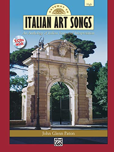 Beispielbild fr Gateway to Italian Songs and Arias: High Voice, Comb Bound Book & 2 CDs (Gateway Series) (Italian Edition) zum Verkauf von PlumCircle