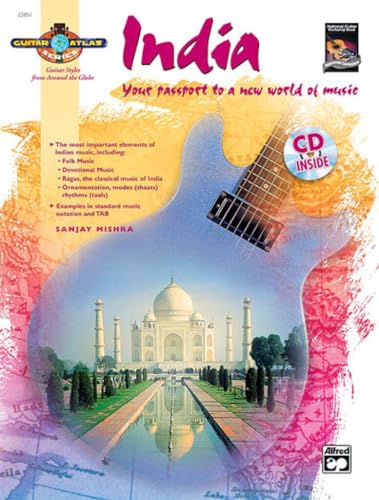 Guitar Atlas India: Your passport to a new world of music, Book & CD (9780739036006) by Mishra, Sanjay