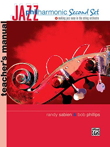 Stock image for Jazz Philharmonic Second Set: Teacher's Manual (Philharmonic Series) for sale by SecondSale