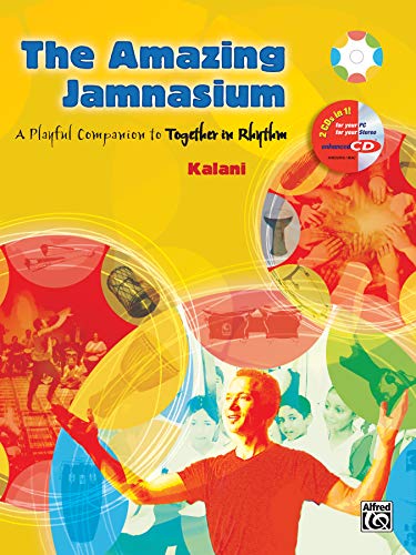 9780739036259: The Amazing Jamnasium: A Playful Companion to Together in Rhythm, Book & CD