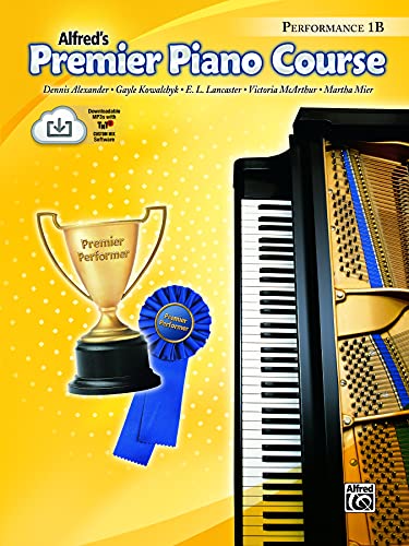 Alfred's Premier Piano Course - Performance Book 1B (Music Score)