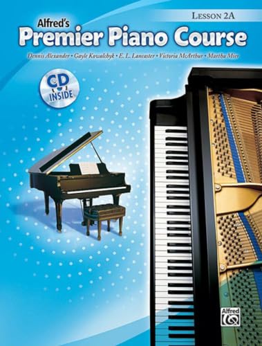 9780739036297: Dennis alexander : alfred's premier piano course: lesson book 2a - piano - recueil + cd: Book & CD