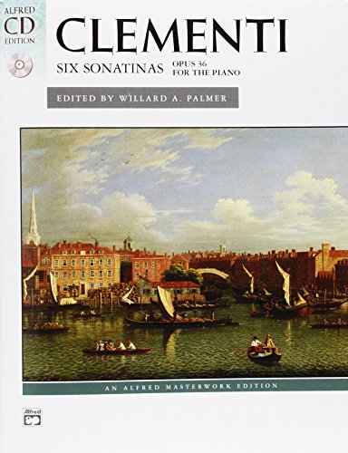 Beispielbild fr Clementi: Six Sonatinas, opus 36 (Book & CD) (Alfred CD Edition) zum Verkauf von Magers and Quinn Booksellers