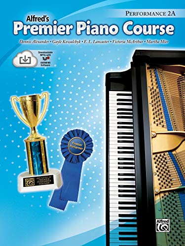 9780739037034: Alfred's premier piano course performance book/cd 2a piano+cd
