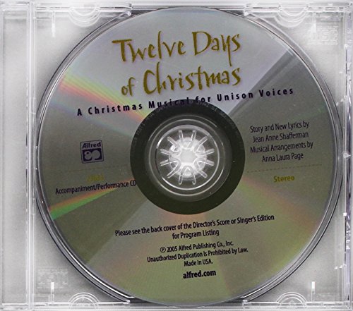 Twelve Days of Christmas: A Christmas Musical for Unison Voices (Acc./Performance) (9780739037188) by [???]