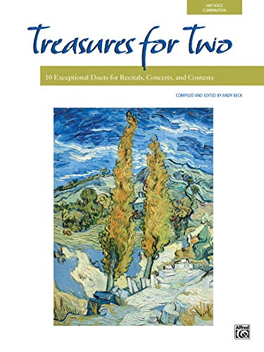 Treasures for Two: 10 Exceptional Duets for Recitals, Concerts, and Contests (For Two Series) (9780739038000) by Beck, Andy