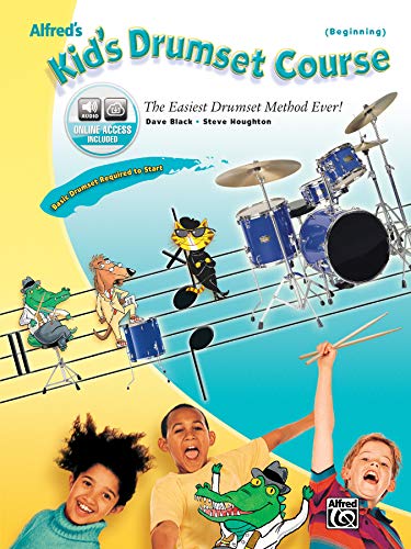 Alfred's Kid's Drumset Course (9780739038253) by Black, Dave; Houghton, Steve