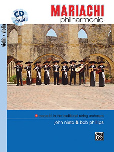 Beispielbild fr Mariachi Philharmonic (Mariachi in the Traditional String Orchest zum Verkauf von Hawking Books