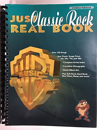 Just Classic Rock Real Book: C Edition (Just Real Books Series)