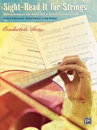 Sight-Read It for Strings: Conductor's Score (9780739039748) by [???]