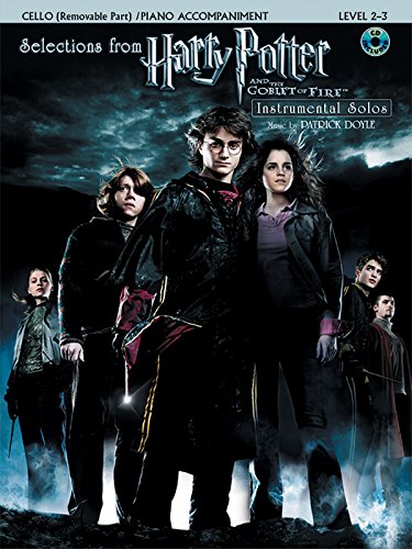 Stock image for Selections From Harry Potter and the Goblet of Fire: Cello/ Piano Accompaniment Instrumental Solos, Level 2-3 for sale by Revaluation Books