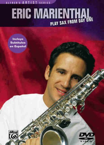 9780739040324: Eric marienthal: play sax from day one dvd [USA]