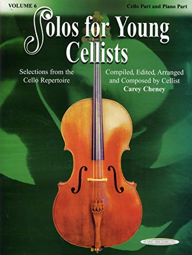 Imagen de archivo de Solos for Young Cellists Cello Part and Piano Acc. Vol 6 a la venta por GF Books, Inc.