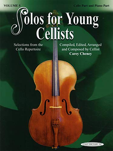 

Solos for Young Cellists Cello Part and Piano Acc., Vol 5: Selections from the Cello Repertoire [Soft Cover ]