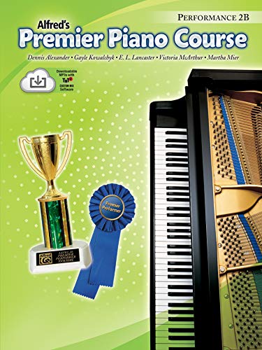 Stock image for Premier Piano Course Performance, Bk 2B: Book Online Media (Premier Piano Course, Bk 2B) for sale by Blue Vase Books