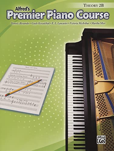 9780739041413: Alfred's Premier Piano Course: Theory 2b