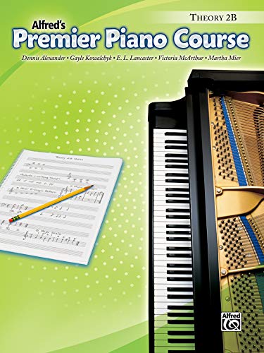 9780739041413: Premier Piano Course Theory 2B (Alfred's Premier Piano Course)