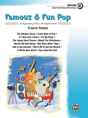 9780739041666: Carol matz: famous and fun pop - book two piano (Famous & Fun)