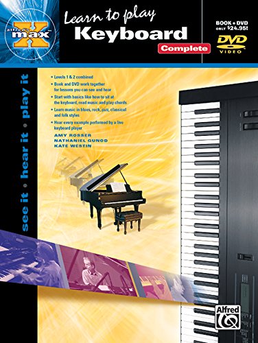 Imagen de archivo de Alfred's MAX Keyboard Complete: See It * Hear It * Play It, Book & DVD (Sleeve) (Alfred's MAX Series) a la venta por BooksRun