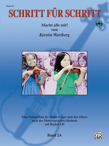 Stock image for Step by Step 2A -- An Introduction to Successful Practice for Violin [Schritt Fr Schritt] for sale by Blackwell's