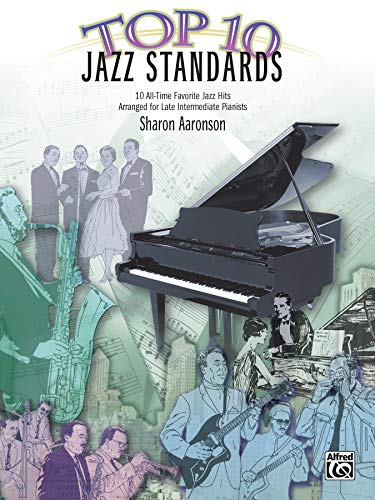 Imagen de archivo de Top 10 Jazz Standards a la venta por Magers and Quinn Booksellers