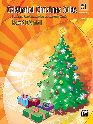 9780739043387: Celebrated Christmas Solos, Book 1: 7 Christmas Favorites Arranged for Late Elementary Pianists