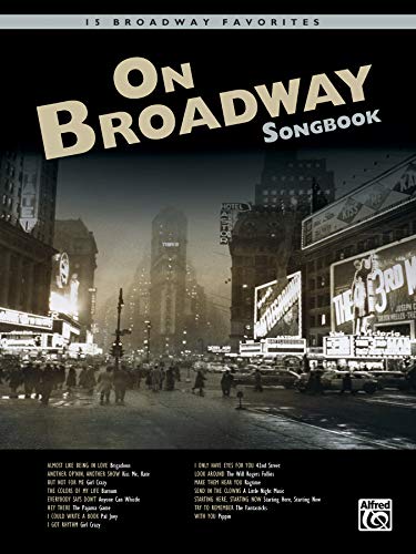 Beispielbild fr On Broadway Songbook (Book & CD) zum Verkauf von WorldofBooks