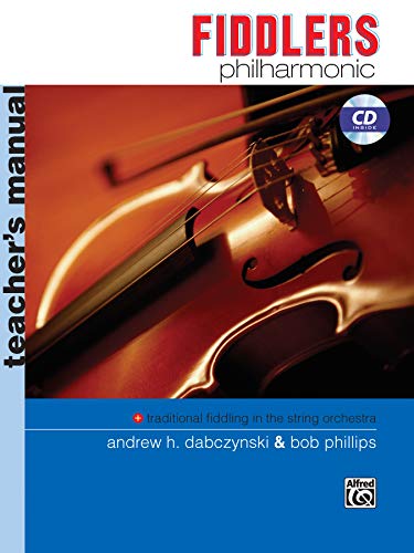 9780739044094: Fiddlers Philharmonic: Teacher's Manual, Book & CD (Philharmonic Series)