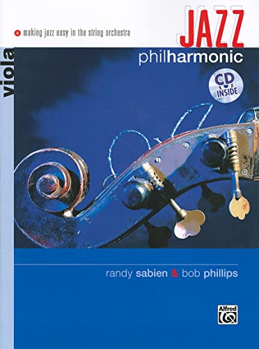 Beispielbild fr Jazz Philharmonic: Viola (Book & CD) (Alfred's Philharmonic Series for Strings) zum Verkauf von Magers and Quinn Booksellers