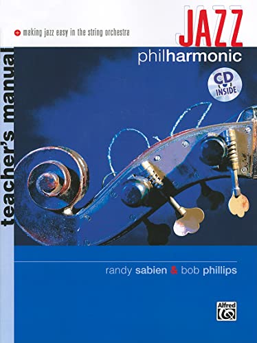 Imagen de archivo de Jazz Philharmonic: Teacher's Manual (Book & CD) a la venta por Revaluation Books